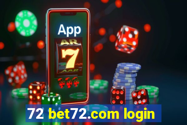 72 bet72.com login