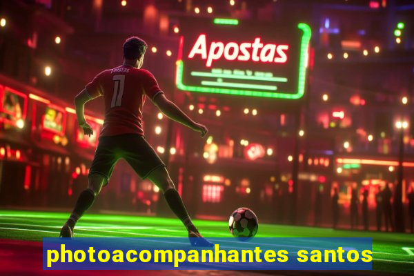 photoacompanhantes santos