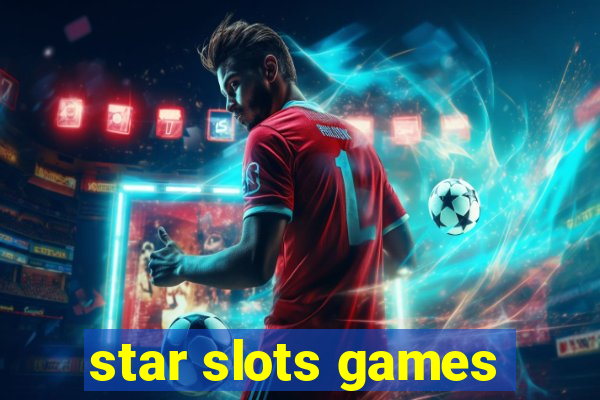 star slots games