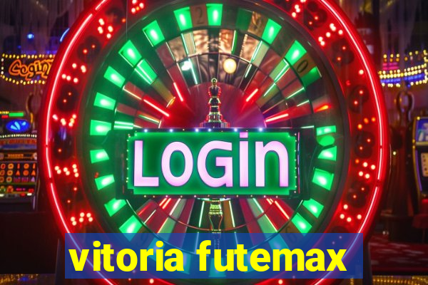 vitoria futemax