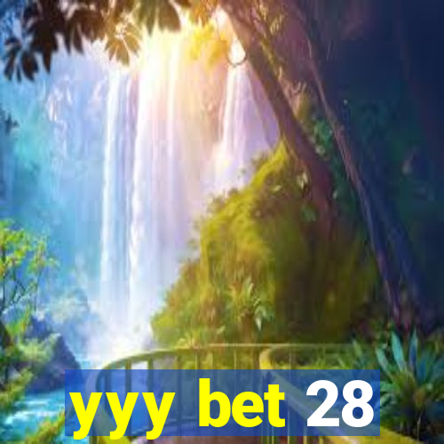 yyy bet 28