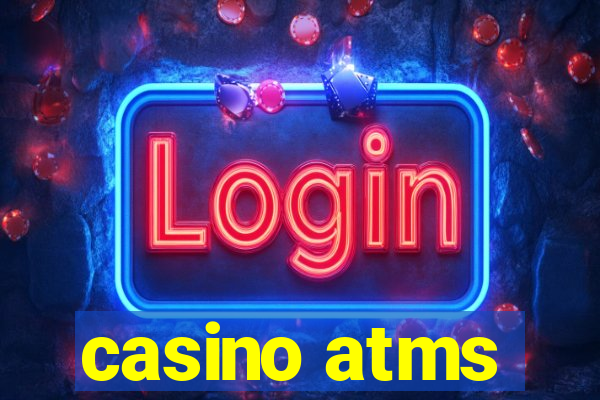 casino atms