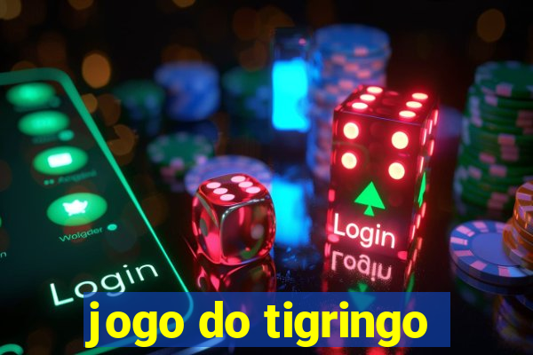 jogo do tigringo