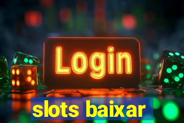 slots baixar