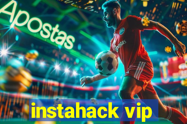 instahack vip