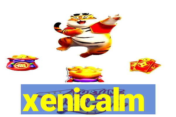 xenicalm