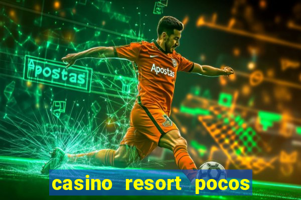 casino resort pocos de caldas