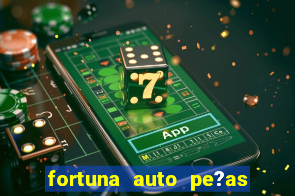 fortuna auto pe?as sao gabriel do oeste