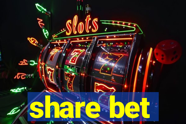 share bet