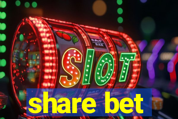 share bet