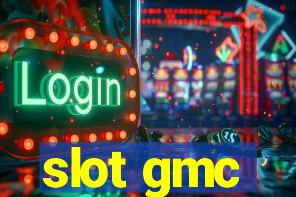 slot gmc