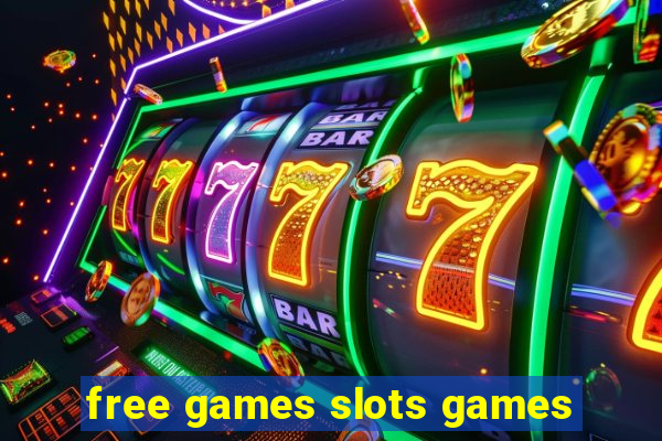 free games slots games