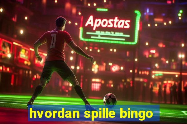 hvordan spille bingo