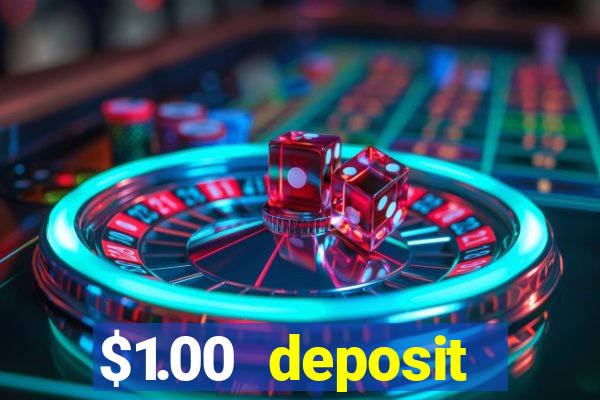 $1.00 deposit casino nz