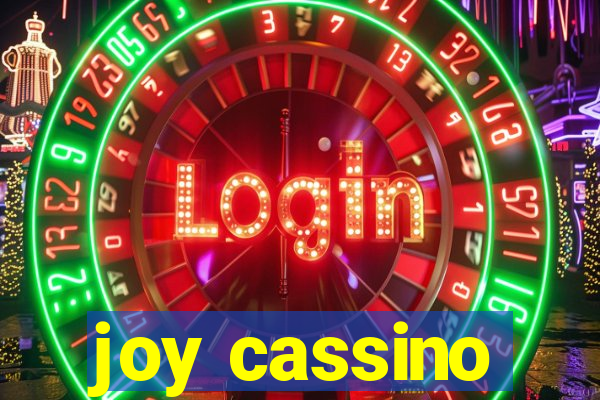 joy cassino