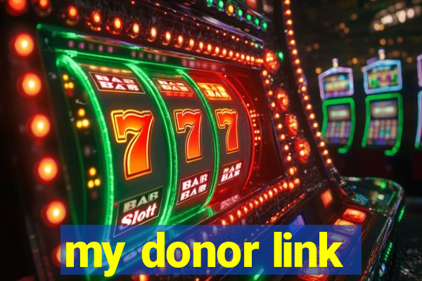 my donor link