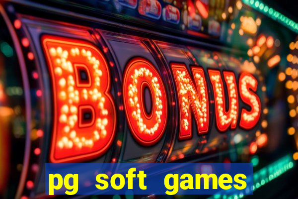 pg soft games fortune tiger