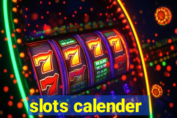 slots calender