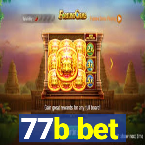 77b bet