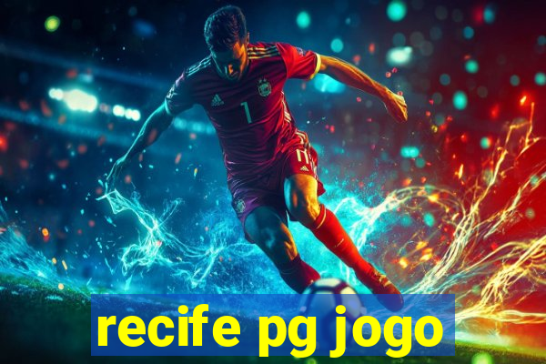 recife pg jogo