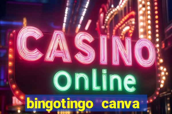 bingotingo canva pro gratis