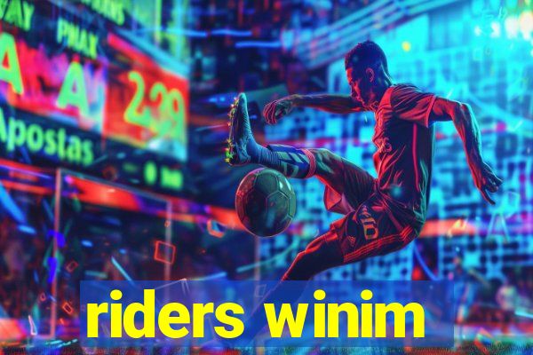 riders winim