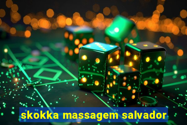 skokka massagem salvador