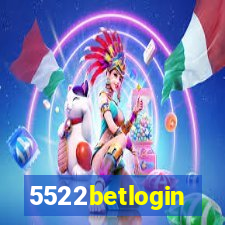 5522betlogin