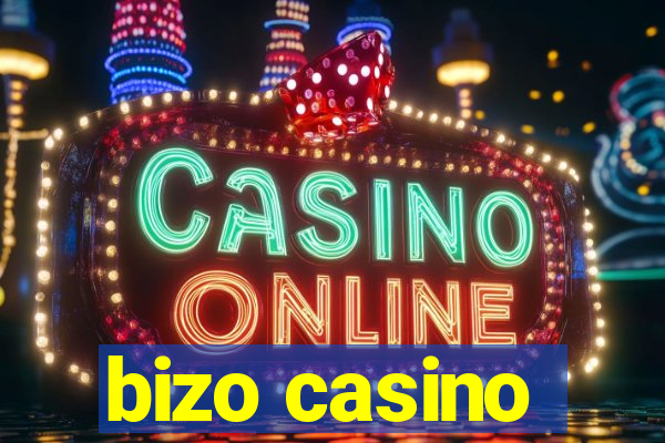 bizo casino