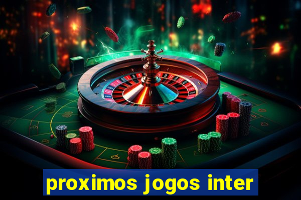 proximos jogos inter