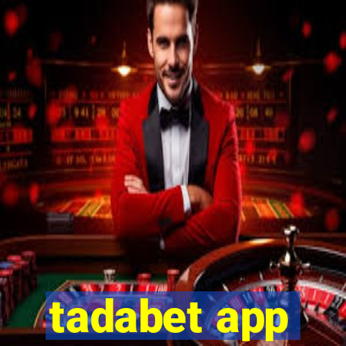 tadabet app