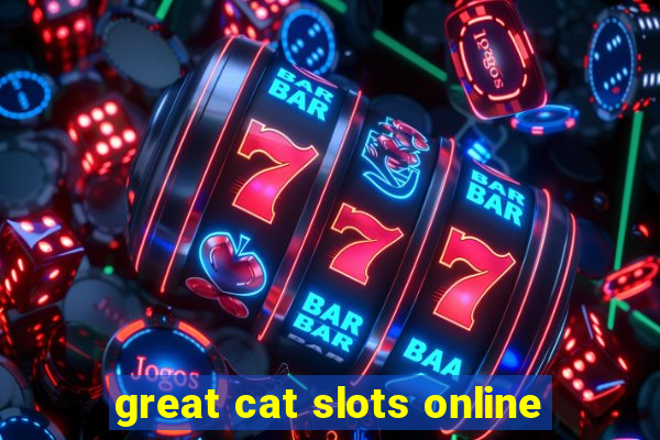 great cat slots online