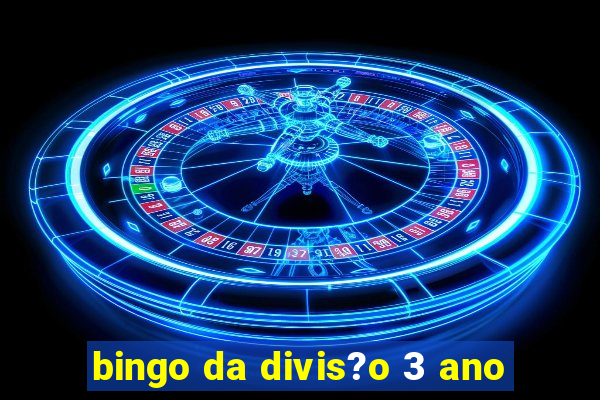 bingo da divis?o 3 ano