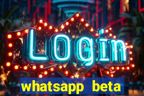 whatsapp beta 3.3.10 instalar