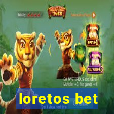 loretos bet