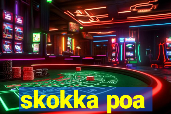 skokka poa