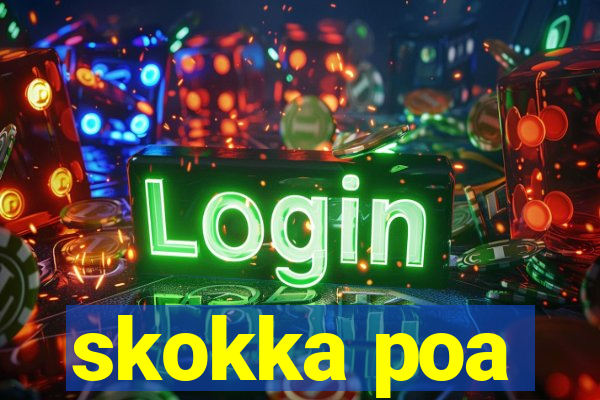 skokka poa