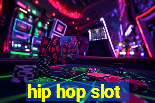 hip hop slot