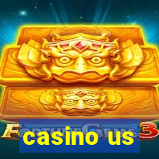 casino us