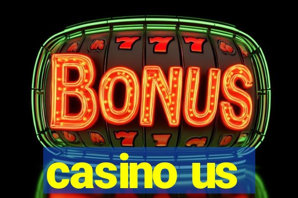 casino us