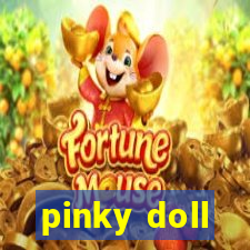 pinky doll