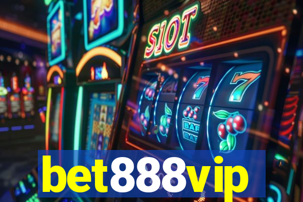 bet888vip