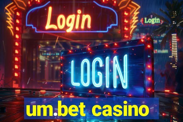 um.bet casino