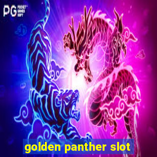 golden panther slot