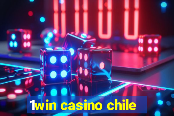 1win casino chile