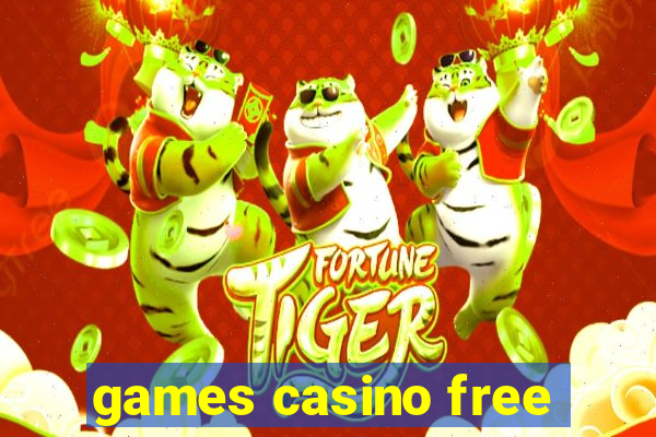 games casino free