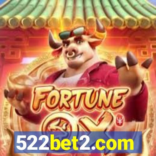 522bet2.com