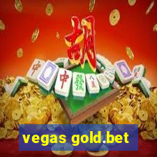 vegas gold.bet