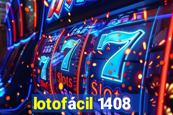 lotofácil 1408