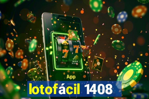 lotofácil 1408